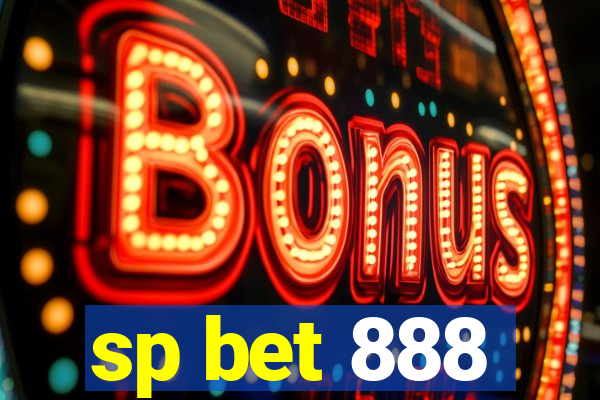 sp bet 888